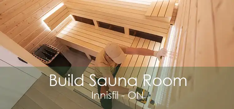 Build Sauna Room Innisfil - ON