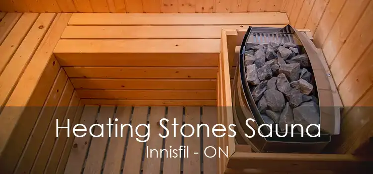 Heating Stones Sauna Innisfil - ON