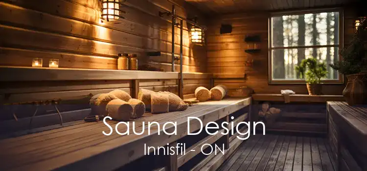 Sauna Design Innisfil - ON