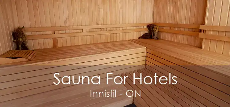 Sauna For Hotels Innisfil - ON