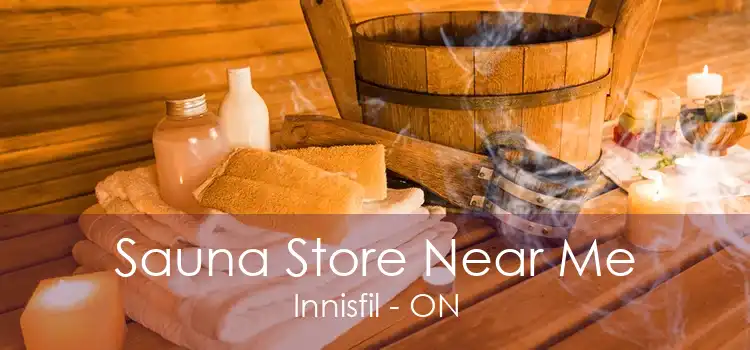 Sauna Store Near Me Innisfil - ON