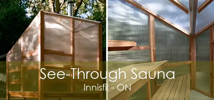 See-Through Sauna Innisfil - ON